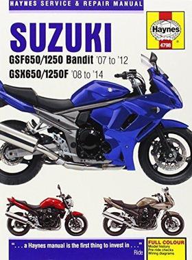 [预订]Suzuki GSF650/1250 Bandit & GSX650/1250F (07-14) Haynes Repair Manual 9780857336392