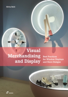 【预订】Visual Merchandising and Display: Best Practices for Window Displays 9788417656065