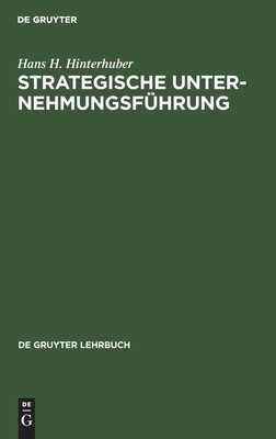 【预订】Strategische Unternehmungsführung 9783110071214