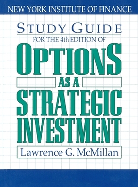 预订 Options as a Strategic Investment, 4th Ed.: Study Guide: 9780735202382