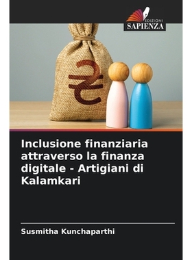 预订 Inclusione finanziaria attraverso la finanza digitale - Artigiani di Kalamkari: 9786209341762