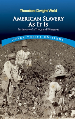 【预订】American Slavery as It Is: Selections from the Testimony of a Thousand Witnesses