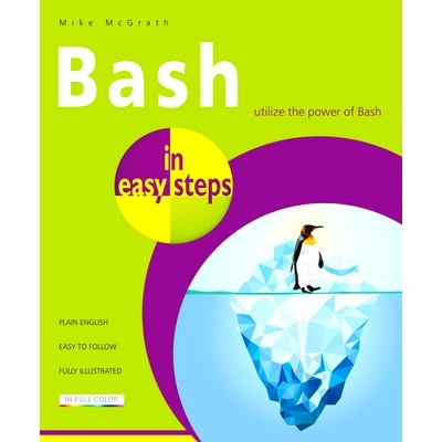 预订 Bash in easy steps 猛击步骤: 9781840788099