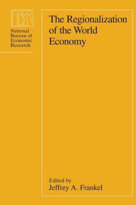 【预订】The Regionalization of the World Economy 9780226259956