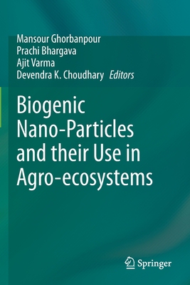 【预订】Biogenic Nano-Particles and their Use in Agro-ecosystems