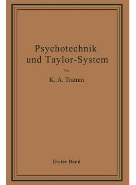 预订 Psychotechnik und Taylor-System: Erster Band: Arbeitsuntersuchungen: 9783642504570
