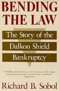 Story Bankruptcy Bending Shield Dalkon The Law the 预售