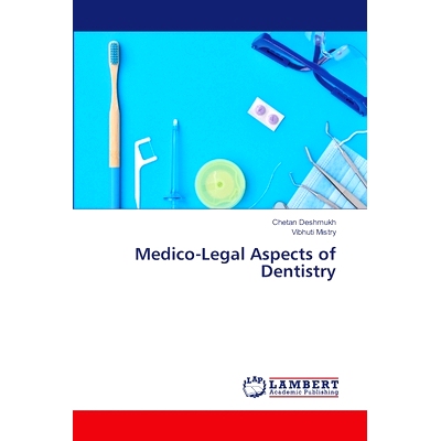 预订 Medico-Legal Aspects of Dentistry 牙科的医学-法律方面: 9786207486427