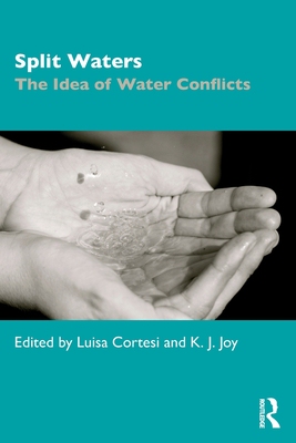 【预订】Split Waters: The Idea of Water Conflicts