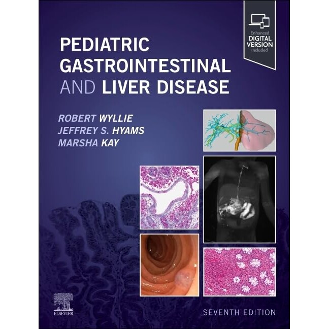 预订 Pediatric Gastrointestinal and Liver Disease 小儿胃肠道和肝脏疾病 9780443117602