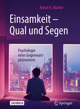 预订 Einsamkeit - Qual und Segen