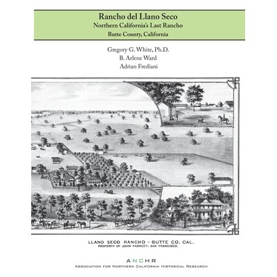 预订 Rancho del Llano Seco: Northern California’s Last Rancho 9781931994156
