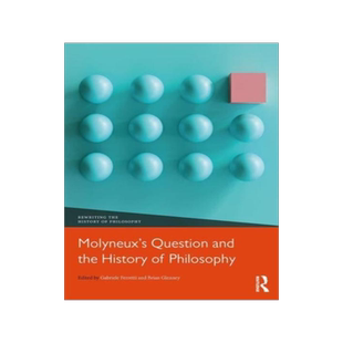 [预订]Molyneux抯 Question and the History of Philosophy 9780367543525