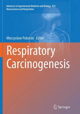 【预订】Respiratory Carcinogenesis