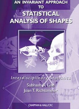 【预订】An Invariant Approach to Statistical Analysis of Shapes