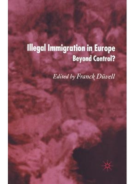 预订 Illegal Immigration in Europe: Beyond Control: 9781349546244
