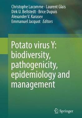 【预订】Potato virus Y: biodiversity, pathogenicity, epidemiology and management