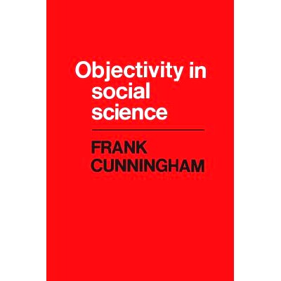 预订 Objectivity in Social Science 社会科学的客观性: 9781442639638