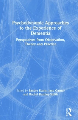 【预订】Psychodynamic Approaches to the Experience of Dementia