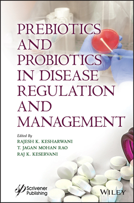 【预订】Prebiotics and Probiotics in Disease Regulation and Management 9781394166275