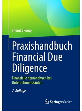 预订 Praxishandbuch Financial Due Diligence: Finanzielle Kernanalysen bei Unternehmenskäufen: 9783658199081