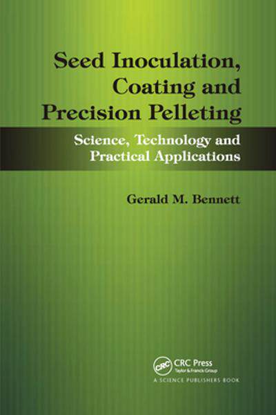 [预订]Seed Inoculation, Coating and Precision Pelleting 9780367737719