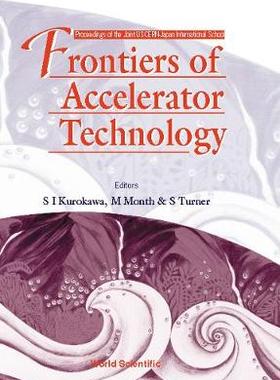 【预订】Frontiers of Accelerator Technology: Radiofrequency Engineering for Particle Accelerators / Proc. of the J...