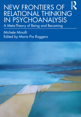 【预订】New Frontiers of Relational Thinking in Psychoanalysis 9780367705558