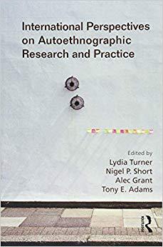 【预售】International Perspectives on Autoethnographic Research and Practice