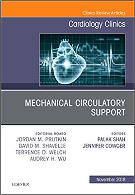 【预售】Mechanical Circulatory Support, An Issue of Cardiology Clinics