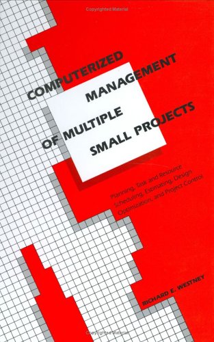 【预订】Computerized Management of Multiple Small Projects