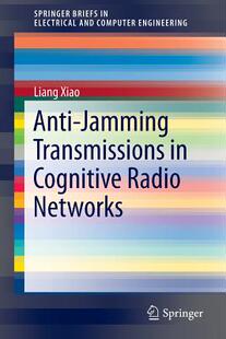 【预订】Anti-Jamming Transmissions in Cognitive Radio Networks