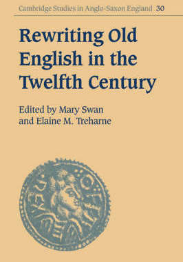 【预订】Rewriting Old English in the Twelfth Century