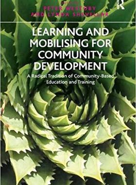 【预售】Learning and Mobilising for Community Development