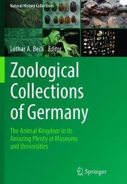 【预订】Zoological Collections of Germany:The Animal Kingdom in its Amazing Plenty at Museums and Universities