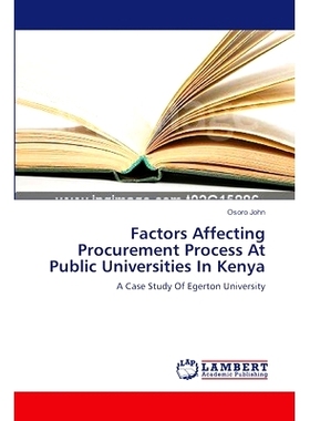 预订 Factors Affecting Procurement Process at Public Universities in Kenya: 9783659453762