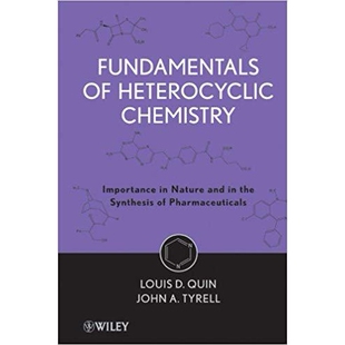 预订 Fundamentals of Heterocyclic Chemistry: Importance in Nature and in the Synthesis of Pharmaceuticals 杂环化学基础：