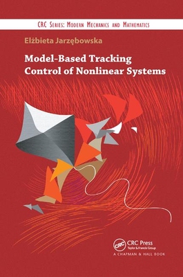 【预订】Model-Based Tracking Control of Nonlinear Systems