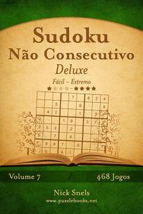 Nao Jogos 468 Deluxe 预订 Volume Consecutivo Facil Extremo 9781514254899 Sudoku