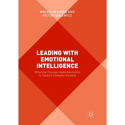 预订 Leading with Emotional Intelligence: Effective Change Implementation in Today’s Complex Context: 9783319813349