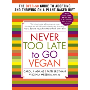 Never Adopting Guide Diet Plant Based 永远不会太晚去素食主义 Vegan Too Thriving Late The 预订 and Over