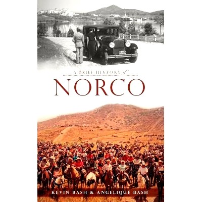 预订 A Brief History of Norco: 9781540232045