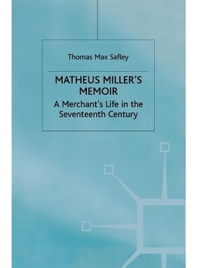 预订 Matheus Miller’s Memoir: A Merchant’s Life in the Seventeenth Century: 9781349408818