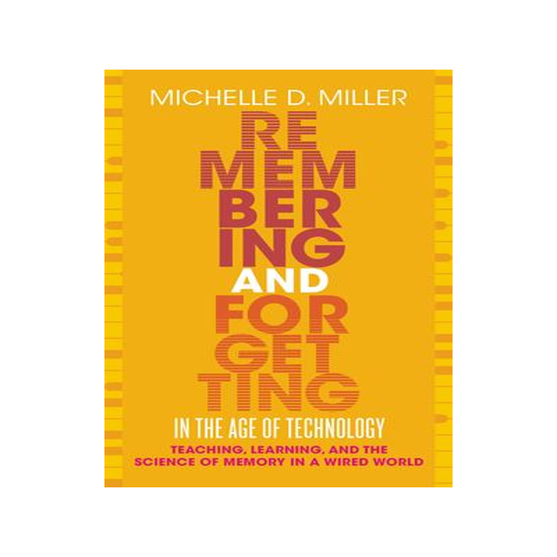 [预订]Remembering and Forgetting in the Age of Technology 9781952271472