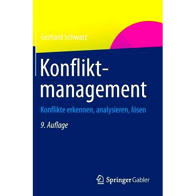 预订 Konfliktmanagement: Konflikte erkennen, analysieren, lösen 冲突管理：找出矛盾，分析，解决: 9783834945976
