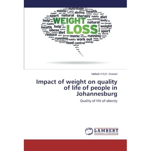 预订 Impact of Weight on Quality of Life of People in Johannesburg: 9783659186264