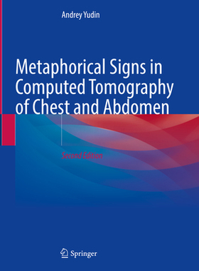 [预订]Metaphorical Signs in Computed Tomography of Chest and Abdomen