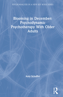 Psychotherapy 9780367756437 Blooming Adults Older With Psychodynamic December 预订
