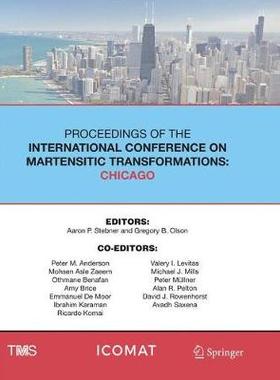【预订】Proceedings of the International Conference on Martensitic Transformations: Chicago