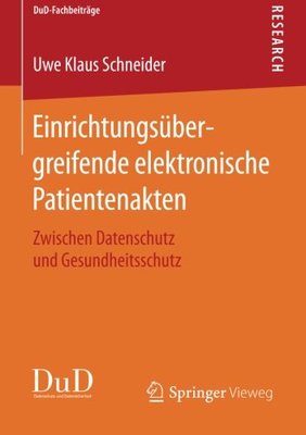 【预订】Einrichtungsübergreifende elektronische Patientenakten 9783658115968
